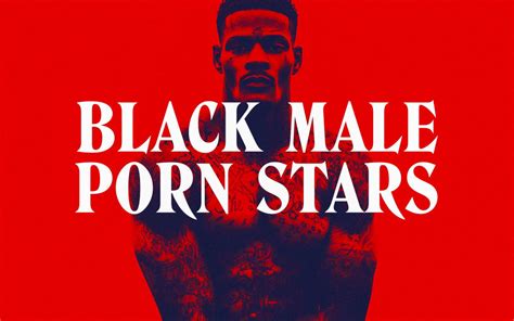 hottest black male porn stars|15 Best Gay and LGBTQ Pornstars in 2024